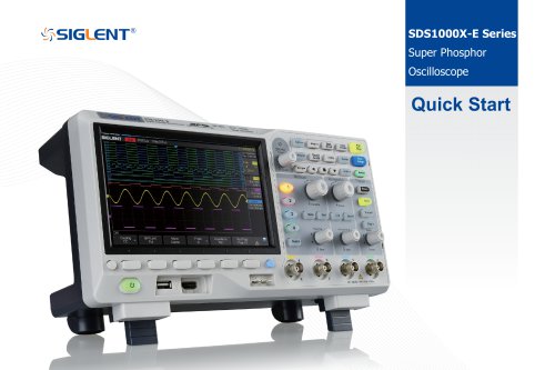 Siglent SDS1000X-E Series QuickStart