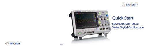 Siglent SDS1000X/X+ Series Digital Oscilloscope Quick Start