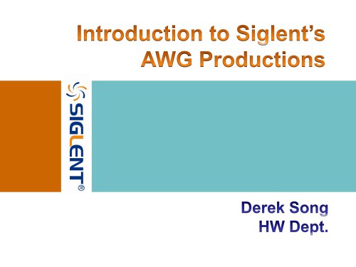 Siglent Waveform Generator Productions