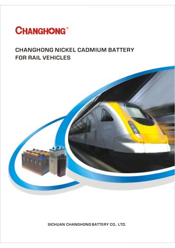 CHANGHONG Ni-Cd Cell KPL, KPM, KPH, KPX Series for Rail Transit Catalogue