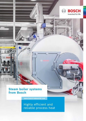 Steam boiler systems from Bosch - Highly efficient and reliable process heat