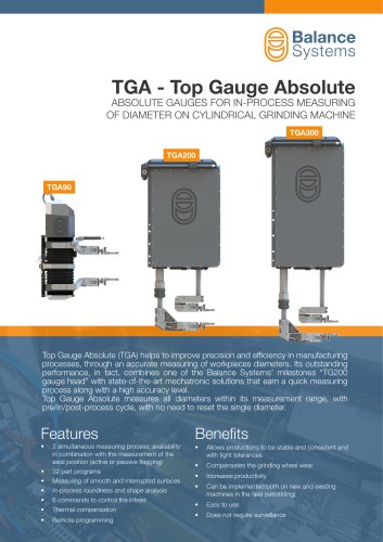 TGA – Top Gauge Absolute Absolute gauges for in-process measuring of diameter on cylindrical grinding machine