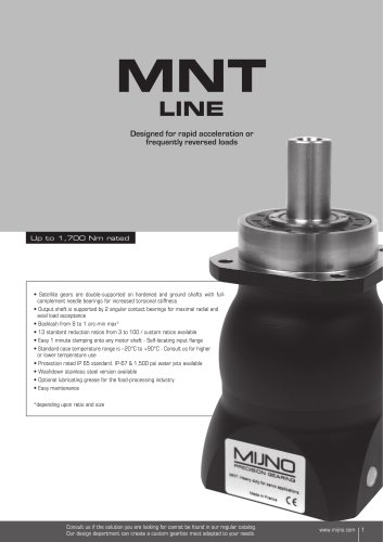 MNT line Designed for rapid acceleration or frequently reversed loads