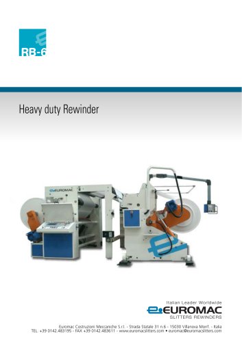 Heavy duty Rewinder