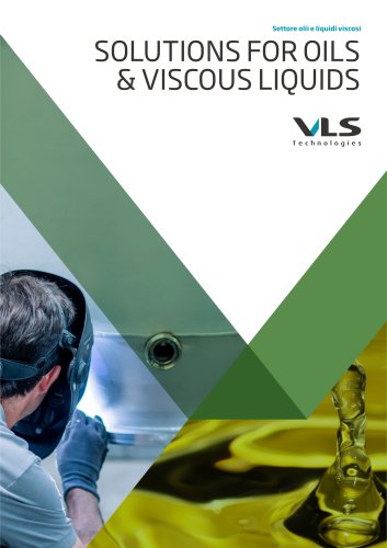 SOLUTIONS FOR OILS & VISCOUS LIQUIDS