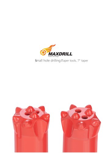 7° TAPERED DRILLING TOOLS