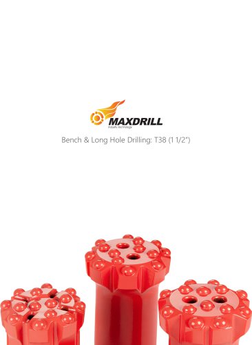 Maxdrill Thread T38-Top Hammer Drilling Tools For Bench & Long hole Drilling