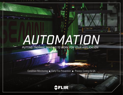 AUTOMATION PUTTING THERMAL IMAGING TO WORK FOR YOUR APPLICATION