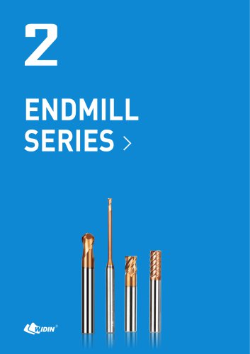 2 ENDMILL SERIES