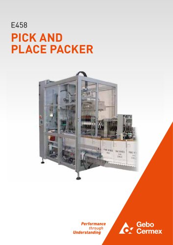 E458 PICK AND PLACE PACKER