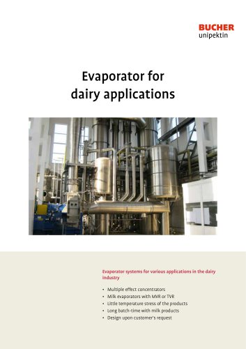 Evaporator for dairy applications