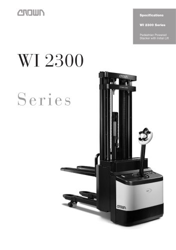 WI 2300 Initial-Lift Stacker Model