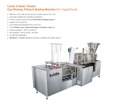 Linear 2 Head / Nozzle cup Rinsing, Filling & Sealing Machine