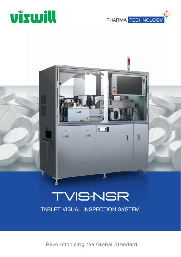 TVIS-NSR TABLET VISUAL INSPECTION SYSTEM