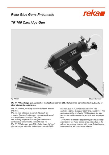 TR700 cartridge gun