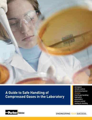 A Guide to Safe Handling of Compressed Gases in the Laboratory