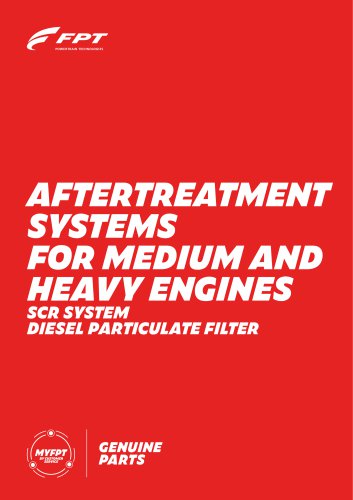 AFTER TREATMENT SYSTEMS FOR MEDIUM AND HEAVY ENGINES