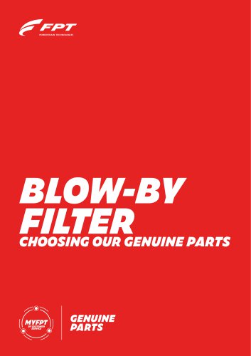 BLOW-BY CHOOSING OUR GENUINE PARTS FILTER